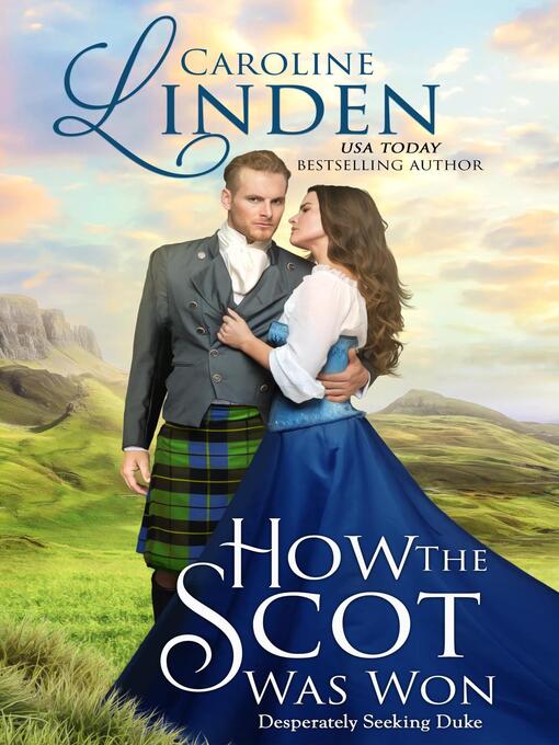 Title details for How the Scot Was Won by Caroline Linden - Available